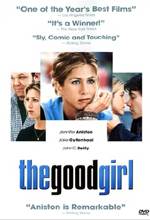 The Good Girl - 2003