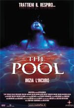 The Pool - Inizia L'incubo - 2003