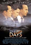 Thirteen Days - 2001 1 Thirteen Days - 2001