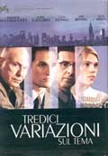 Tredici Variazioni Sul Tema - 2002 1 Tredici Variazioni Sul Tema - 2002