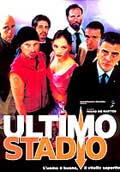Ultimo Stadio - 2002