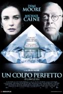Un Colpo Perfetto - 2012