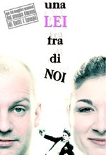 Una Lei Tra Di Noi - 2003