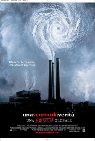 Una Scomoda Verita' - 2007 1 Una Scomoda Verita' - 2007
