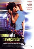 Una Vita Esagerata - 1998