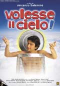 Volesse Il Cielo! - 2002