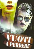 Vuoti A Perdere - 1999