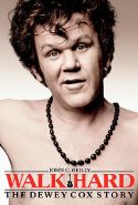 Walk Hard: La Storia Di Devey Cox - 2008