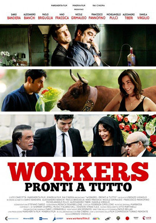 Workers - Pronti A Tutto - 2012 1 Workers - Pronti A Tutto - 2012