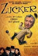 Zucker!... Come Diventare Ebreo In 7 Giorni - 2005 1 Zucker!... Come Diventare Ebreo In 7 Giorni - 2005