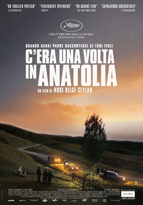 C'era Una Volta In Anatolia - 2012