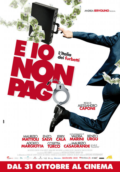 E Io Non Pago - 2013