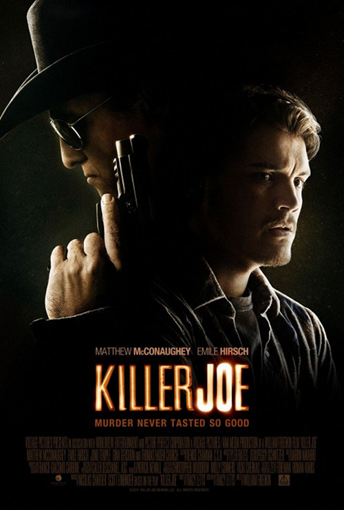 Killer Joe - 2012 1 Killer Joe - 2012
