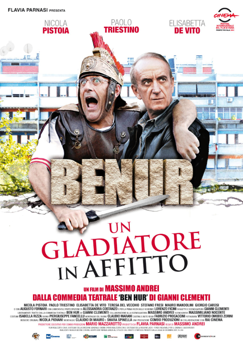 Benur - Un Gladiatore In Affitto - 2012