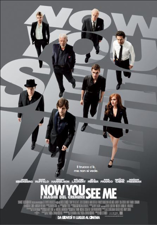 Now You See Me - I Maghi Del Crimine - 2013