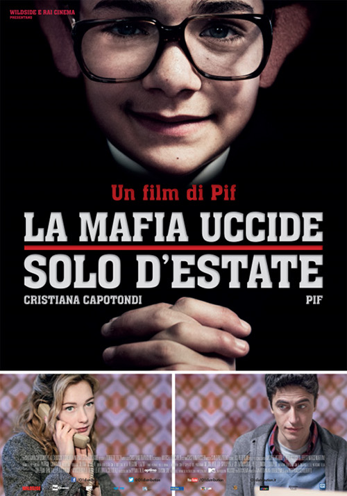 La Mafia Uccide Solo D'estate - 2013 1 La Mafia Uccide Solo D'estate - 2013