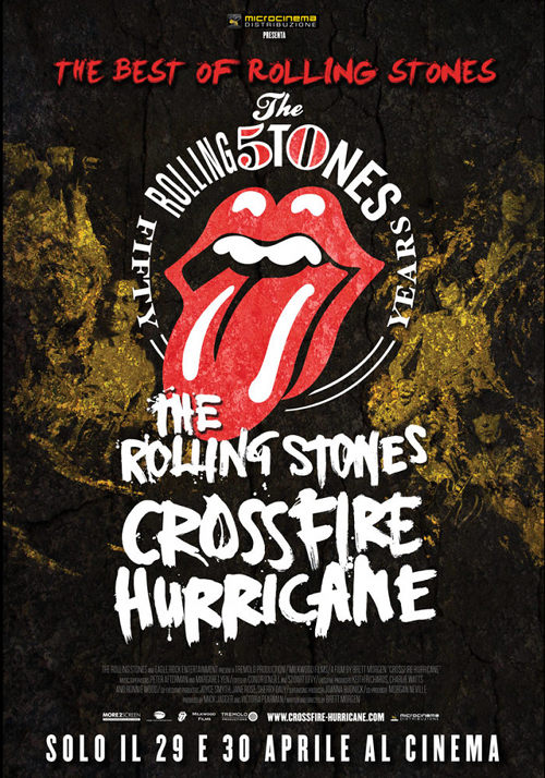 The Rolling Stones: Crossfire Hurricane - 2012