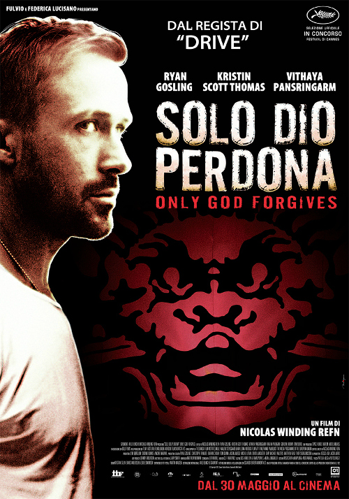Solo Dio Perdona - 2013