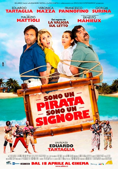 Sono Un Pirata, Sono Un Signore - 2013