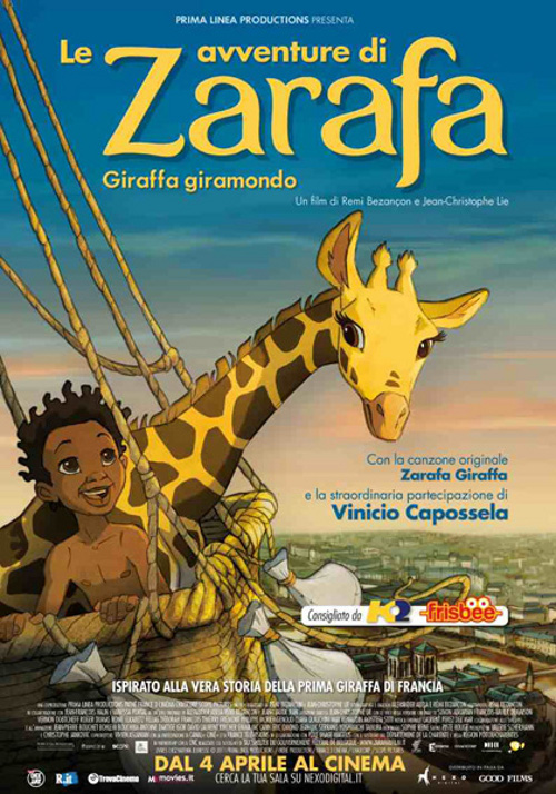Le Avventure Di Zarafa - Giraffa Giramondo - 2012