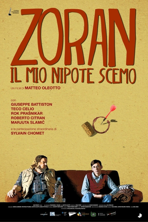 Zoran - Il Mio Nipote Scemo - 2013