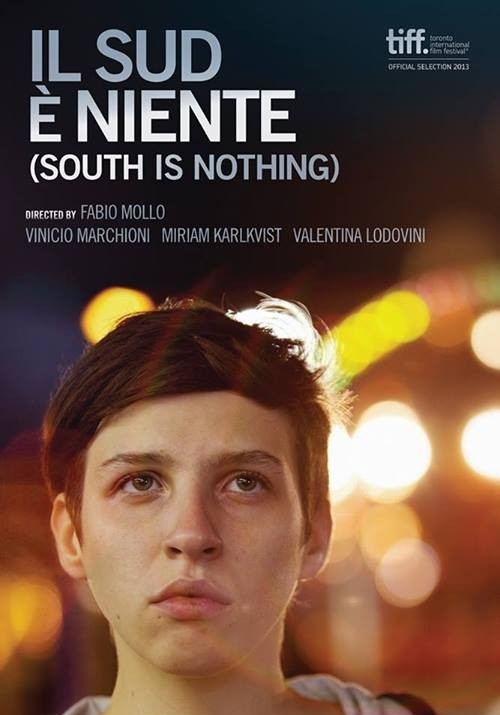 Il Sud E' Niente - 2013 1 Il Sud E' Niente - 2013