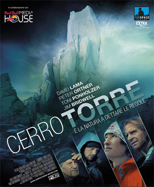 Cerro Torre - E' La Natura A Dettare Le Regole - 2014