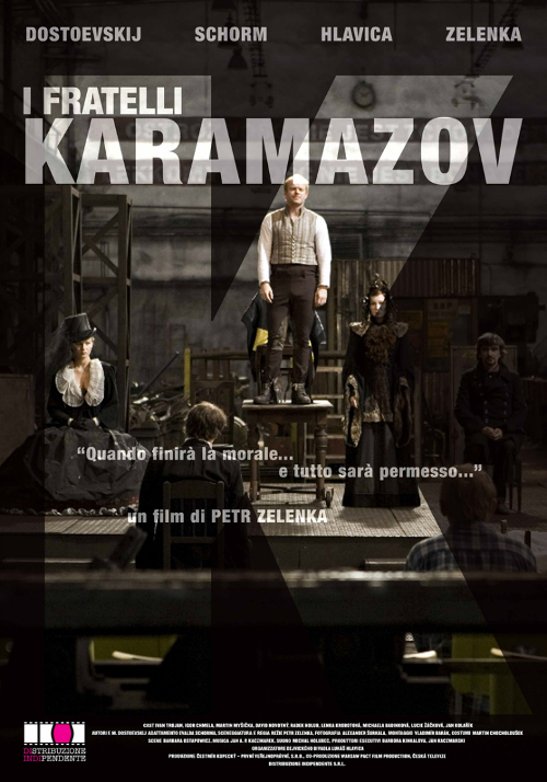 I Fratelli Karamazov - 2008