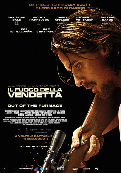 Il Fuoco Della Vendetta - Out Of The Furnace - 2013