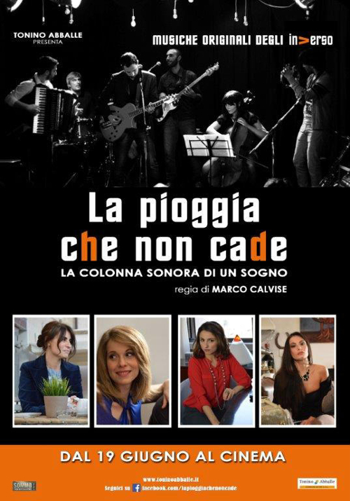 La Pioggia Che Non Cade - 2014 1 La Pioggia Che Non Cade - 2014