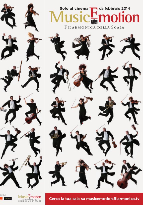 Music Emotion 2014 - Filarmonica Della Scala - 2014 1 Music Emotion 2014 - Filarmonica Della Scala - 2014