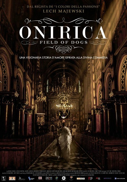 Onirica - Field Of Dogs - 2014