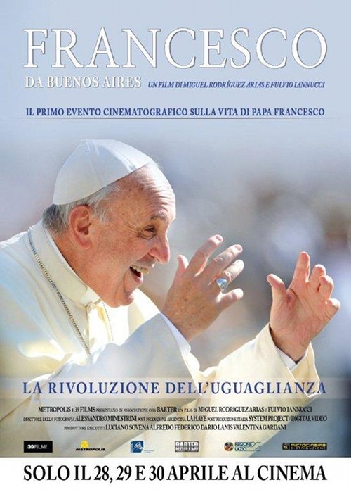 Francesco Da Buenos Aires - La Rivoluzione Dell'uguaglianza - 2014 1 Francesco Da Buenos Aires - La Rivoluzione Dell'uguaglianza - 2014