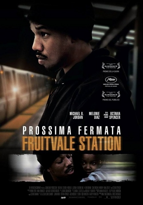 Prossima Fermata: Fruitvale Station - 2014