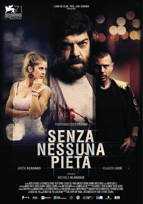 Senza Nessuna Pieta' - 2014