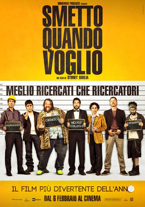 Smetto Quando Voglio - 2014