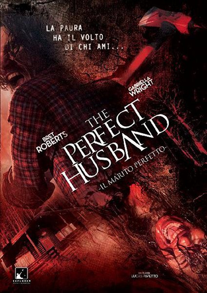 The Perfect Husband - Il Marito Perfetto - 2014
