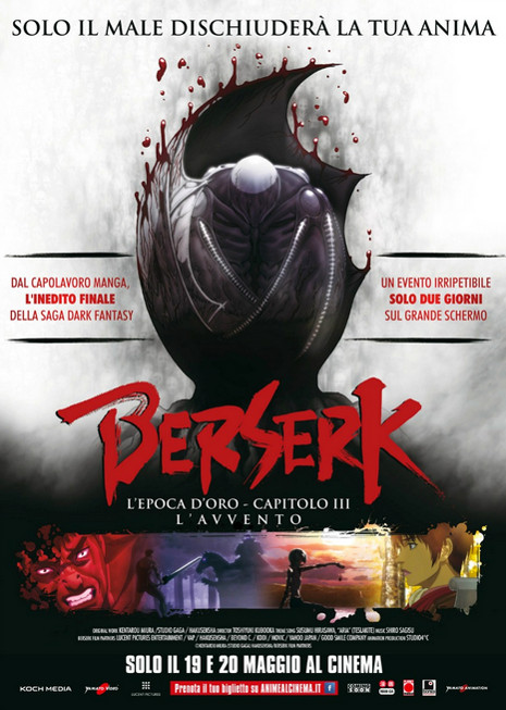 Berserk - L'epoca D'oro - Capitolo Iii - L'avvento - 2015