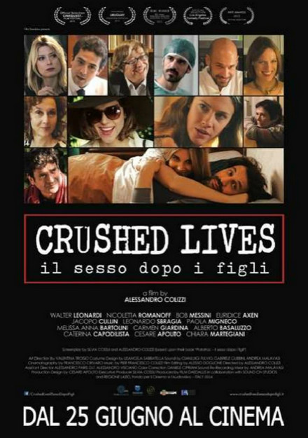 Crushed Lives - Il Sesso Dopo I Figli - 2015