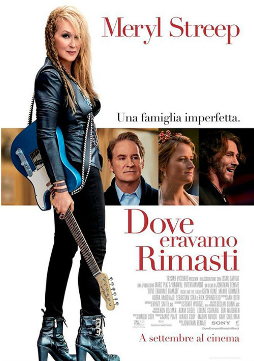 Dove Eravamo Rimasti - Ricki And The Flash - 2015