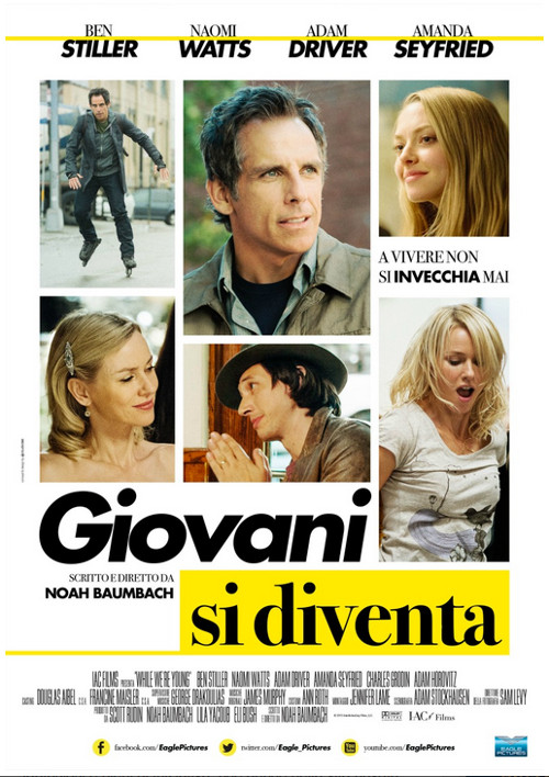 Giovani Si Diventa - While We're Young - 2014 1 Giovani Si Diventa - While We're Young - 2014