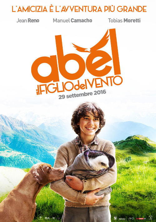 Abel - Il Figlio Del Vento - Brothers Of The Wind - 2015