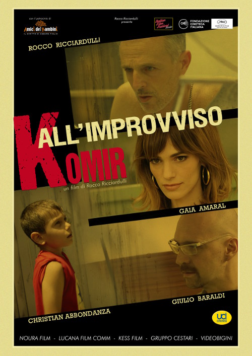 All'improvviso Komir - 2017