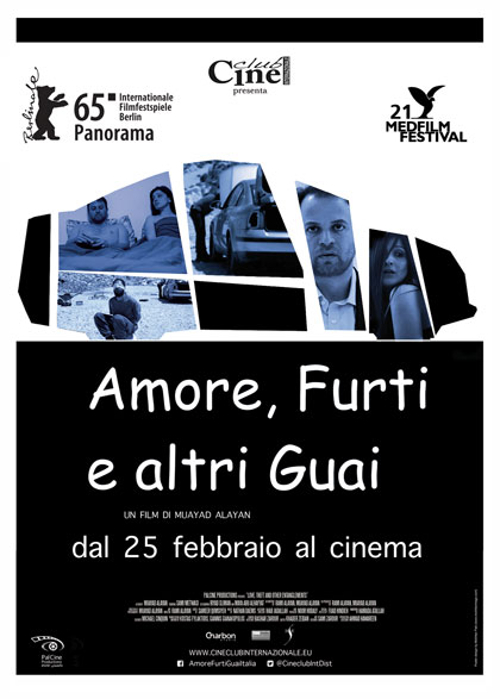 Amore, Furti E Altri Guai - 2015 1 Amore, Furti E Altri Guai - 2015