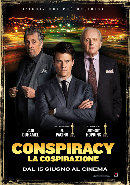 Conspiracy - La Cospirazione - 2016 1 Conspiracy - La Cospirazione - 2016
