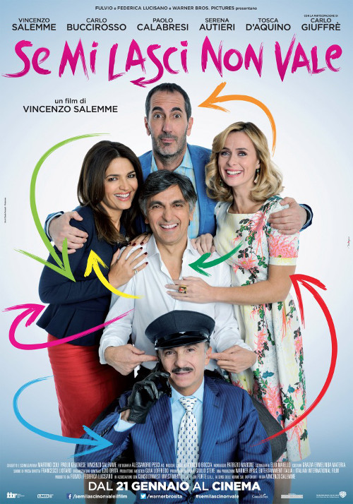 Se Mi Lasci Non Vale - 2016