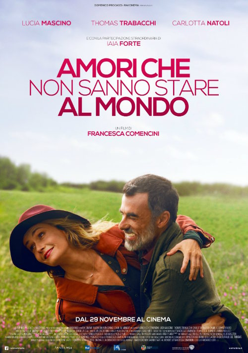 Amori Che Non Sanno Stare Al Mondo - 2017