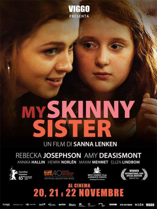 My Skinny Sister - 2017
