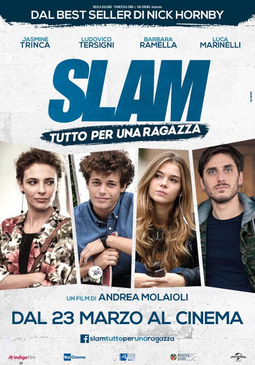 Slam - Tutto Per Una Ragazza - 2017 1 Slam - Tutto Per Una Ragazza - 2017