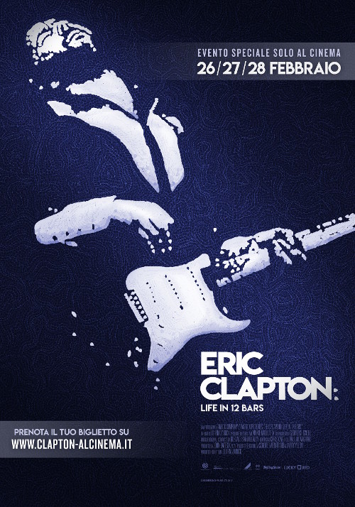 Eric Clapton: Life In 12 Bars - 2018